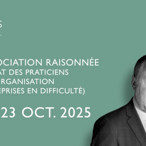 23.10.2025 / La négociation raisonnée : certificat des praticiens de la réorganisation des entreprises en difficulté