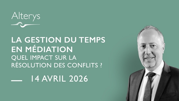  La gestion du temps en médiation : quel impact sur la résolution des conflits ?