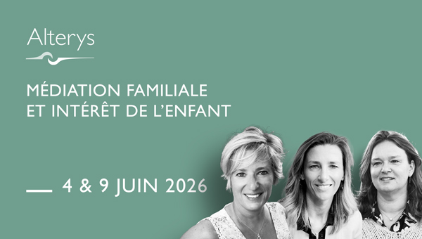 4 &amp; 9.06.26 / Médiation familiale et intérêt de l'enfant