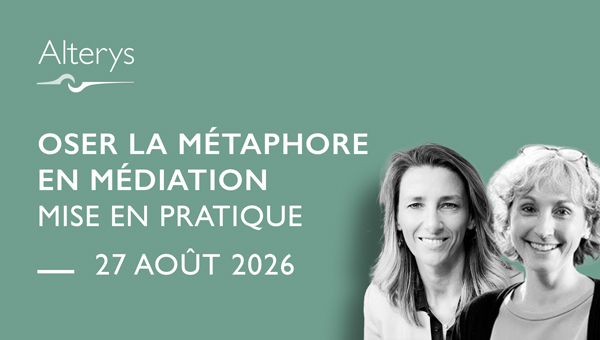 27.08.26 / Oser la métaphore en médiation - mise en pratique